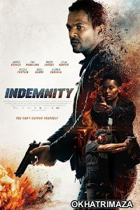 Indemnity (2021) HQ Telugu Dubbed MNovie