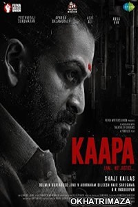 Kaapa (2022) UNCUT South Indian Hindi Dubbed Movie