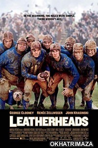 Leatherheads (2008) Hollywood Hindi Dubbed Movie