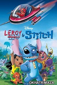 Leroy Stitch (2006) Dual Audio Hollywood Hindi Dubbed Movie