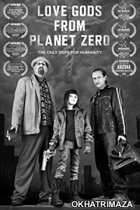 Love Gods from Planet Zero (2021) HQ Bengali Dubbed Movie