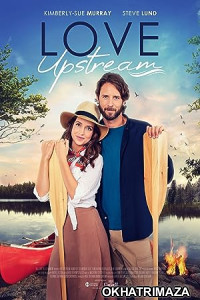 Love Upstream (2021) HQ Hindi Dubbed Movie