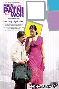 Main Meri Patni Aur Woh (2005) Bollywood Hindi Movie
