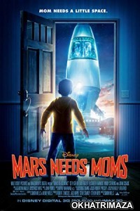 Mars Needs Moms (2011) Hollywood Hindi Dubbed Movie