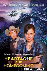 Mount Hideaway Mysteries: Heartache and Homecoming (2022) HQ Hindi Dubbed Movie