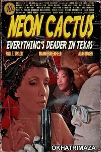 Neon Cactus (2023) HQ Telugu Dubbed Movie