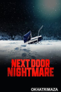 Next-Door Nightmare (2021) HQ Telugu Dubbed Movie