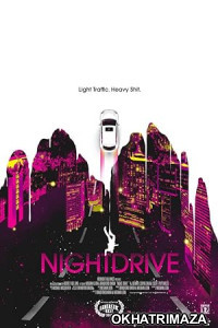 Night Drive (2021) Hollywood Hindi Dubbed Movie