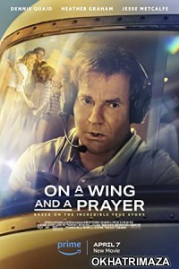 On A Wing And A Prayer (2023) Hollywood Hindi Dubbed Movie