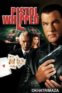 Pistol Whipped (2008) ORG Hollywood Hindi Dubbed Movie