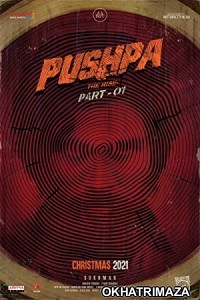 Pushpa: The Rise Part 1 (2021) South Indian Hindi Dubbed Movie