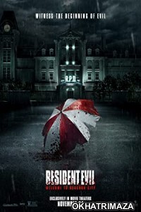 Resident Evil Welcome to Raccoon City (2021) Hollywood Hindi Dubbed Movie