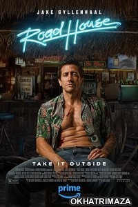 Road House (2024) HQ Hindi Dubbed Movie