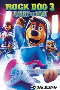 Rock Dog 3 Battle the Beat (2022) HQ Tamil Dubbed Movie