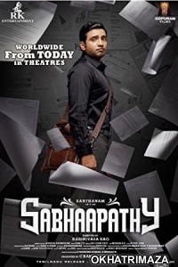 Sabhaapathy (2022) South Indian Hindi Dubbed Movie