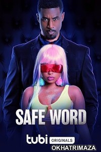 Safe Word (2023) HQ Telugu Dubbed Movie