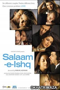 Salaam E Ishq (2007) Bollywood Hindi Movie