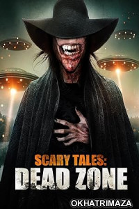Scary Tales: Dead Zone (2023) HQ Bengali Dubbed Movie