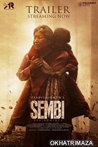 Sembi (2022) UNCUT South Indian Hindi Dubbed Movie