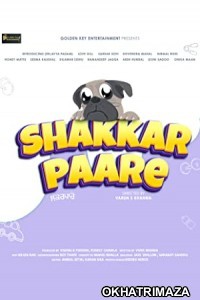 Shakkar Paare (2022) Punjabi Full Movie