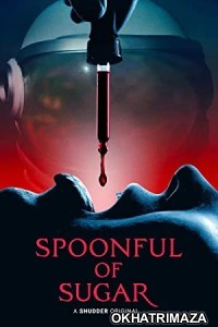 Spoonful of Sugar (2022) HQ Tamil Dubbed Movie