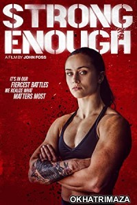 Strong Enough (2022) HQ Bengali Dubbed Movie