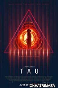 Tau (2018) Hollywood English Movie Download