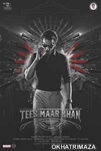 Tees Maar Khan (2022) UNCUT South Indian Hindi Dubbed Movie