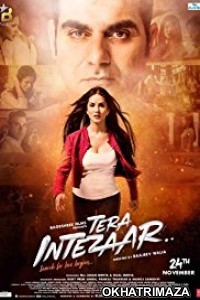 Tera Intezaar (2017) Bollywood Hindi Movie