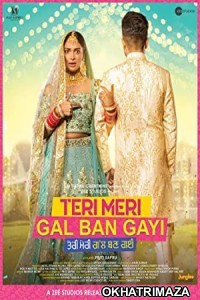 Teri Meri Gal Ban Gayi (2022) Punjabi Full Movie