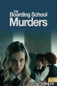 The Boarding School Murders (2024) HQ Telugu Dubbed Movie