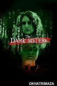 The Dark Sisters (2023) HQ Telugu Dubbed Movie