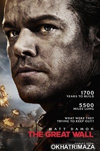 The Great Wall (2016) Dual Audio Hollywood Hindi Dubbed Movie