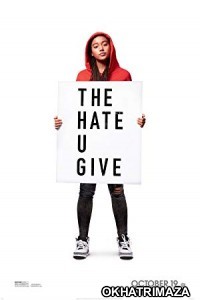 The Hate U Give (2018) Dual Audio Hindi Dubbed Movie