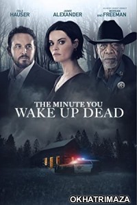 The Minute You Wake up Dead (2022) HQ Tamil Dubbed Movie