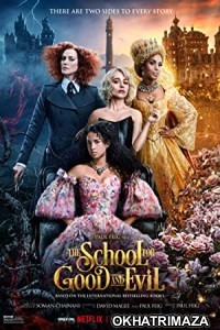 The School for Good and Evil (2022) Hollywood Hindi Dubbed Movie