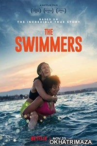The Swimmers (2022) Hollywood Hindi Dubbed Movie