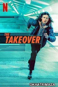 The Takeover (2024) HQ Hindi Dubbed Movie