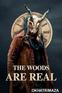The Woods Are Real (2024) HQ Tamil Dubbed Movie
