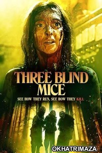 Three Blind Mice (2023) HQ Telugu Dubbed Movie