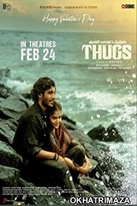 Thugs (2023) Tamil Full Movie