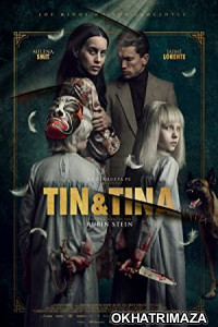 Tin And Tina (2023) Hollywood Hindi Dubbed Movie