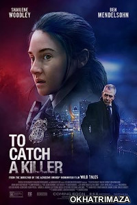 To Catch a Killer (2023) HQ Tamil Dubbed Movie