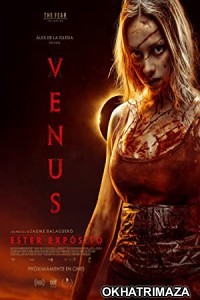 Venus (2022) HQ Hollywood Hindi Dubbed Movie