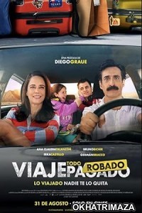 Viaje Todo Robado (2023) HQ Hindi Dubbed Movie