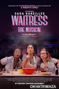 Waitress The Musical (2023) HQ Telugu Dubbed Movie
