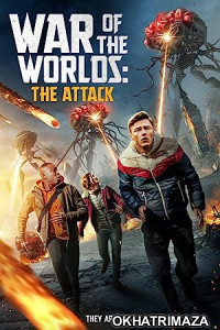War of the Worlds: The Attack (2023) HQ Tamil Dubbed Movie