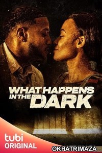 What Happens in the Dark (2023) HQ Bengali Dubbed Movie