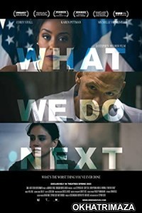 What We Do Next (2022) HQ Bengali Dubbed Movie