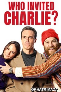 Who Invited Charlie (2022) HQ Bengali Dubbed Movie